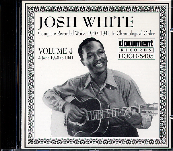 Josh White - Vol 4: 1941 / Document CD-5405 – Down Home Music Store