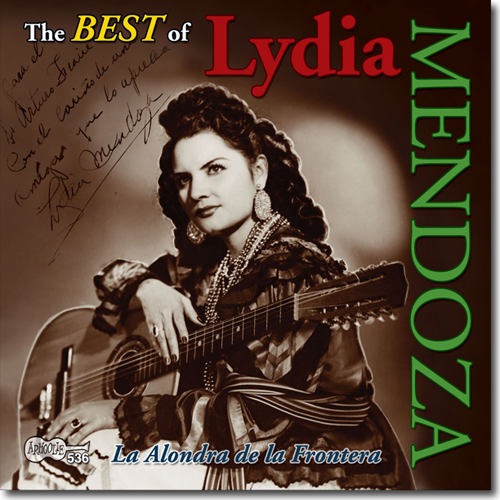 Lydia Mendoza - The Best of Lydia Mendoza / Arhoolie CD-536 – Down Home ...