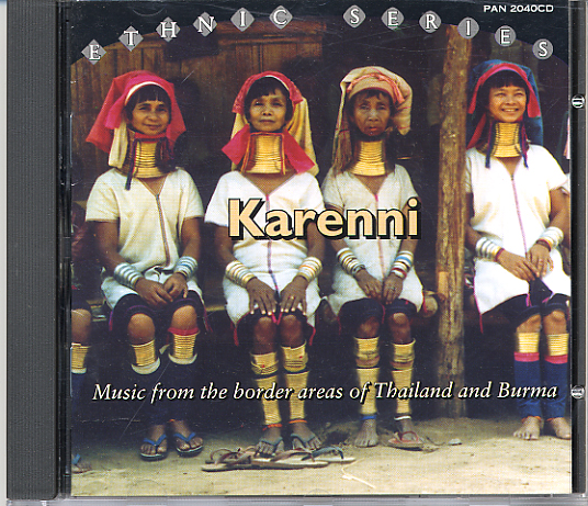 Karenni Music from the Border Areas of Thailand and Burma Pan CD 2040