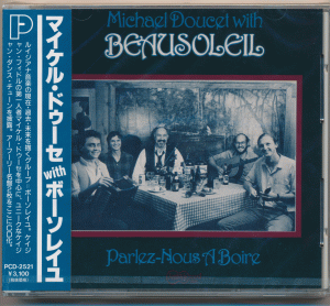 Michael Doucet with Beausoleil, Parlez-Nous a Boire / P-Vine CD-2521