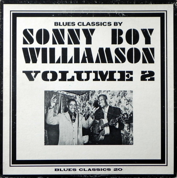 Sonny Boy Williamson Vol. 2 / Blues Classics LP BC-20